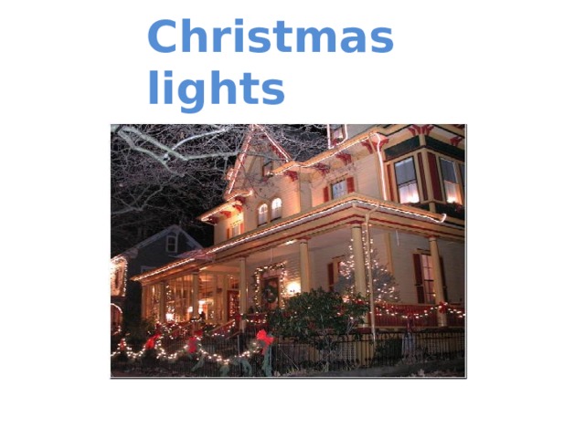 Christmas lights 