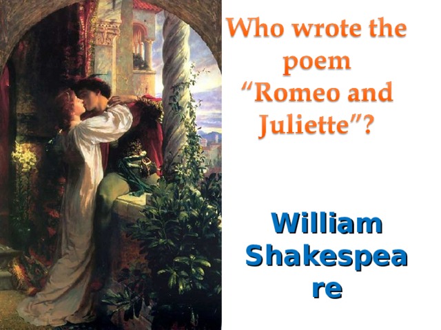 William Shakespeare 