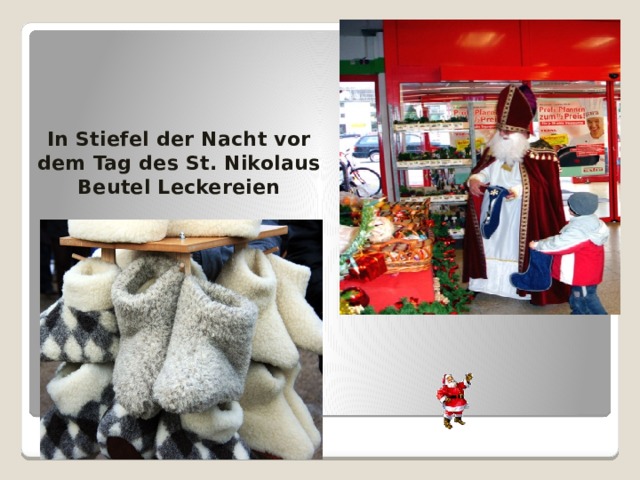  In Stiefel der Nacht vor dem Tag des St. Nikolaus Beutel Leckereien   