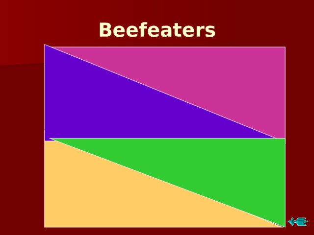 Beefeaters 