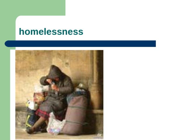 homelessness 