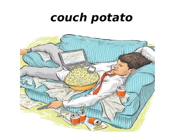 couch potato 