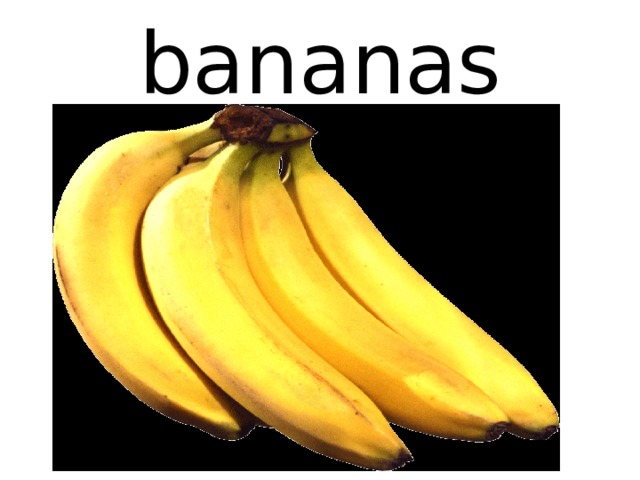 bananas 