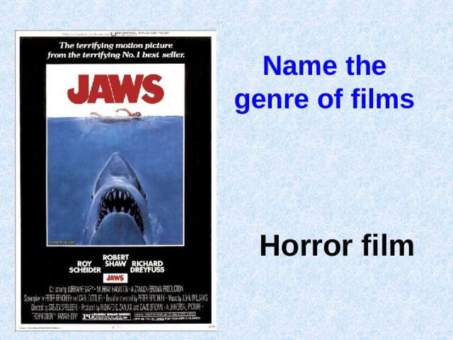 Name the genre of films  Horror film 
