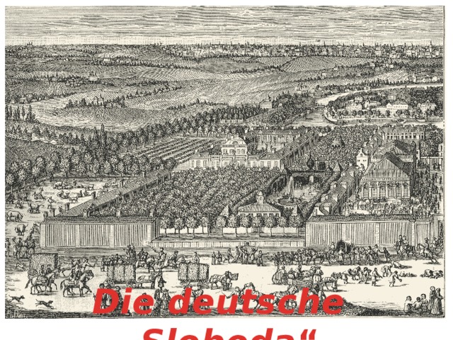 Die deutsche „Sloboda “ 