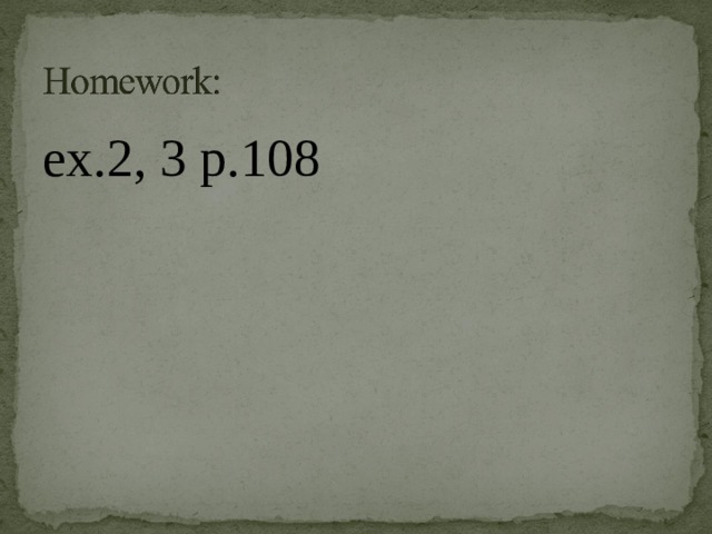 ex.2, 3 p.108 