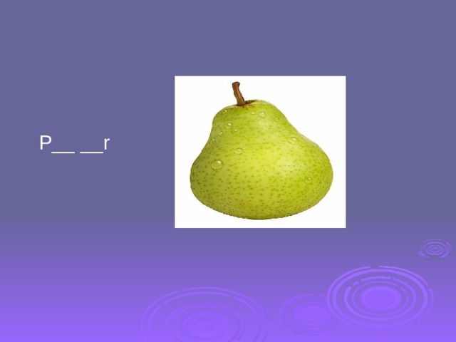  P__ __r 