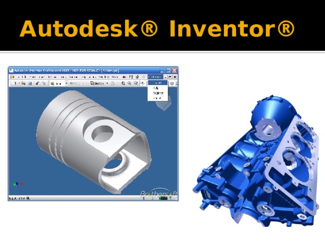 Autodesk® Inventor® 