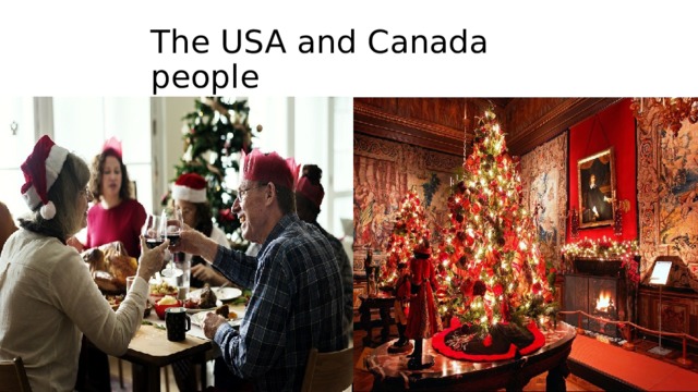 The USA and Canada people 
