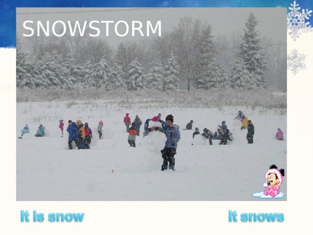 SNOWSTORM  