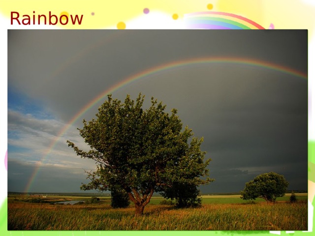 Rainbow  