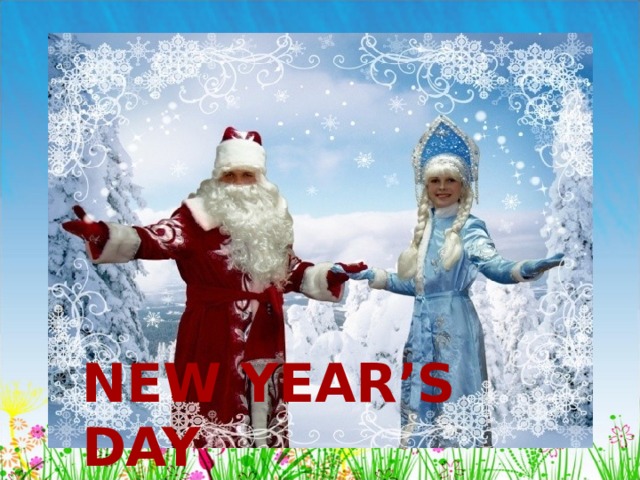 NEW YEAR’S DAY 