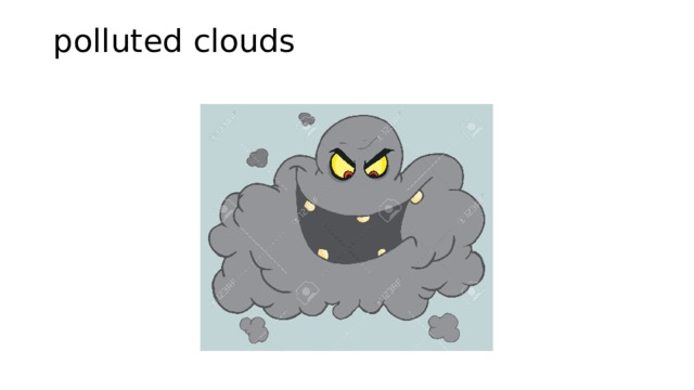 polluted clouds   