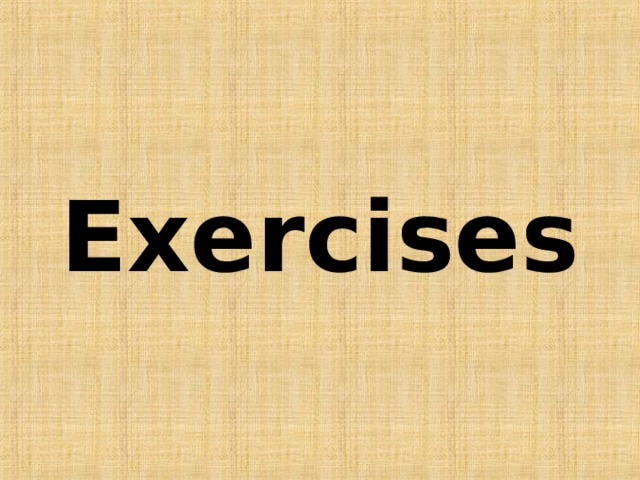 Exercises 