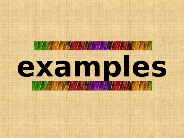 examples 