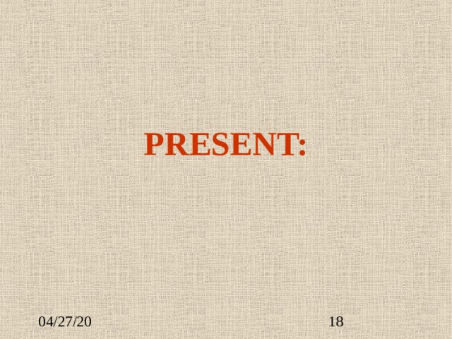 PRESENT: 