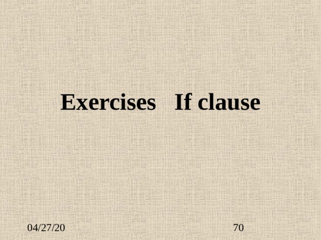 Exercises If clause 