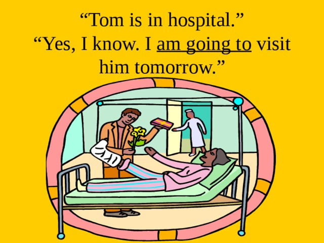 am going to 