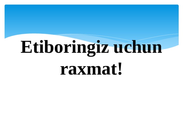 Etiboringiz uchun raxmat! 