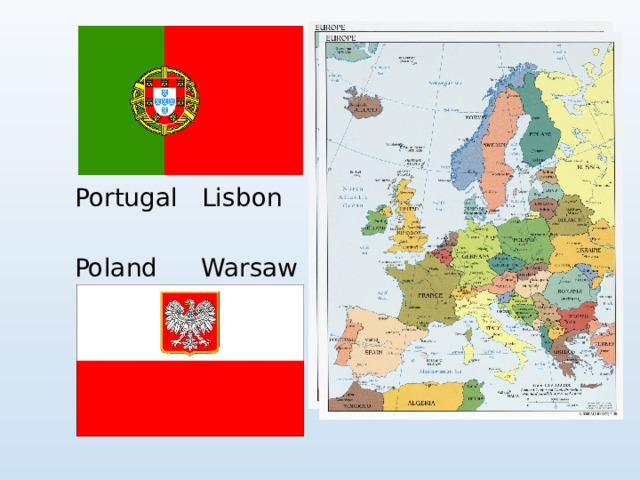 Portugal Lisbon Poland Warsaw 