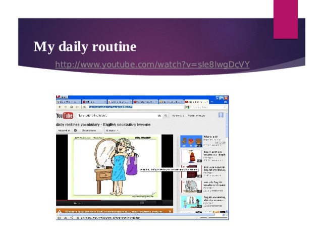 My daily routine  