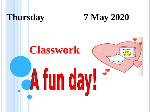 7 May 2020 Thursday Classwork 