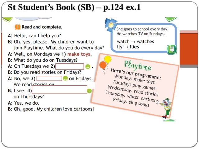 St Student’s Book (SB) – p.124 ex.1  