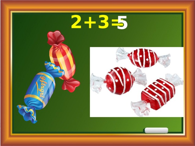2+3= 5 