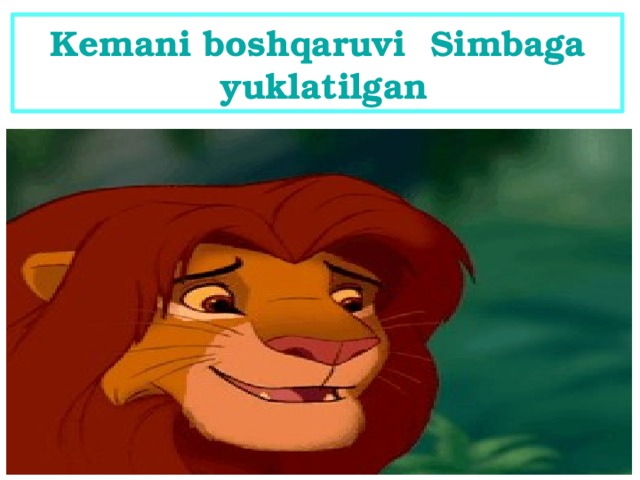 Kemani boshqaruvi Simbaga  yuklatilgan 