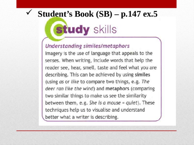 Student’s Book (SB) – p.147 ex.5 