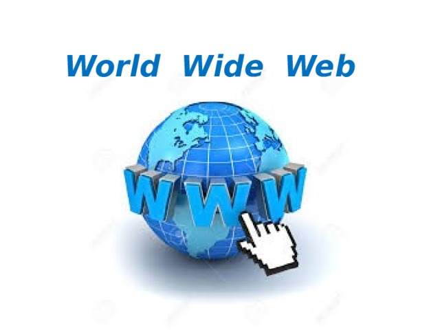 World Wide Web 