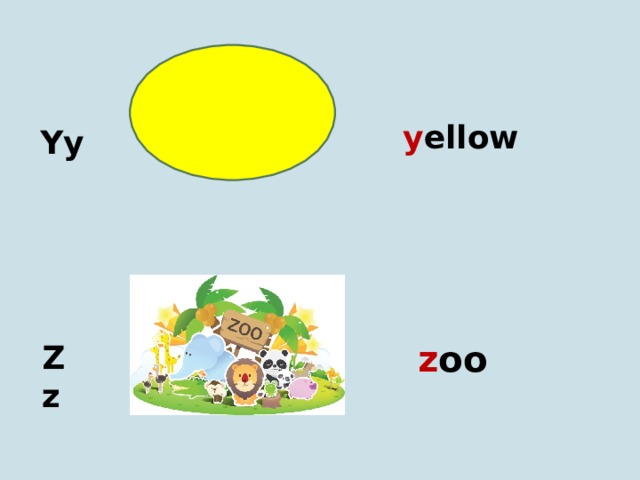 y ellow Yy Zz z oo 