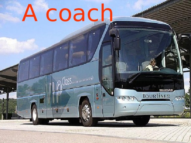 A coach 