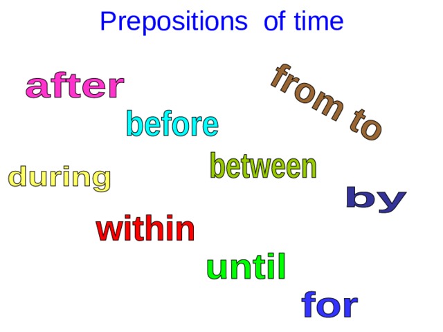 Prepositions of time 