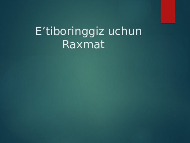   E’tiboringgiz uchun Raxmat 