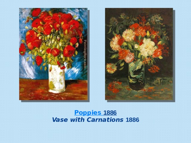 Poppies 1886  Vase with Carnations  1886   
