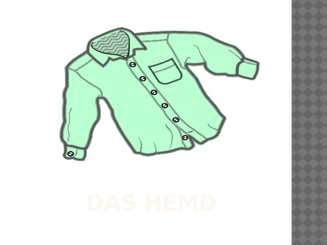 DAS HEMD 