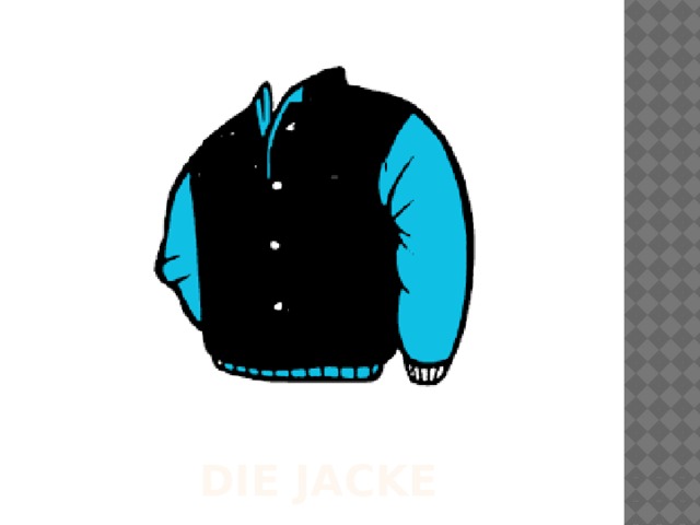 DIE JACKE 