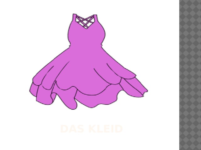 DAS KLEID 