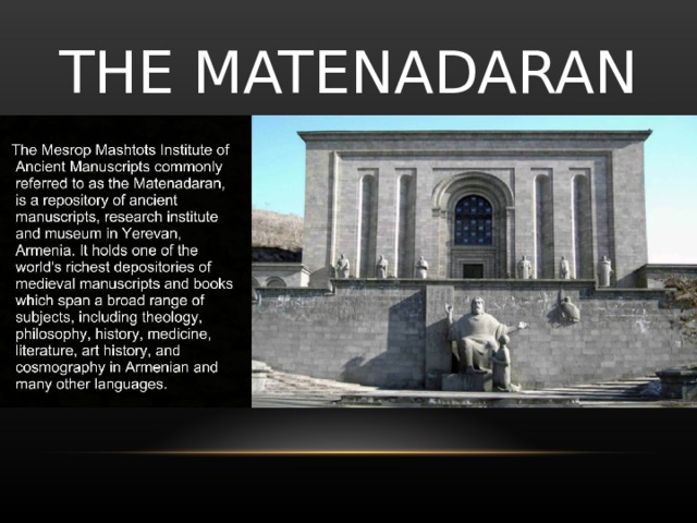 THE MATENADARAN 