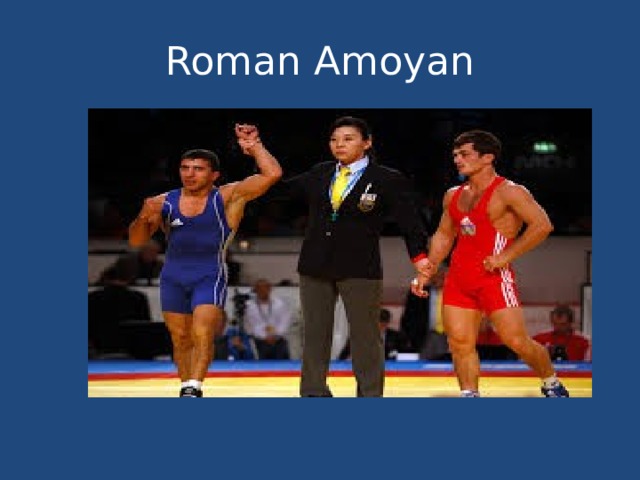 Roman Amoyan 