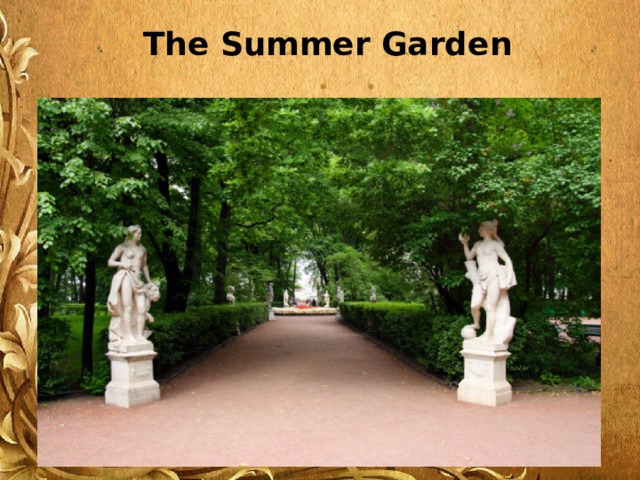The Summer Garden 