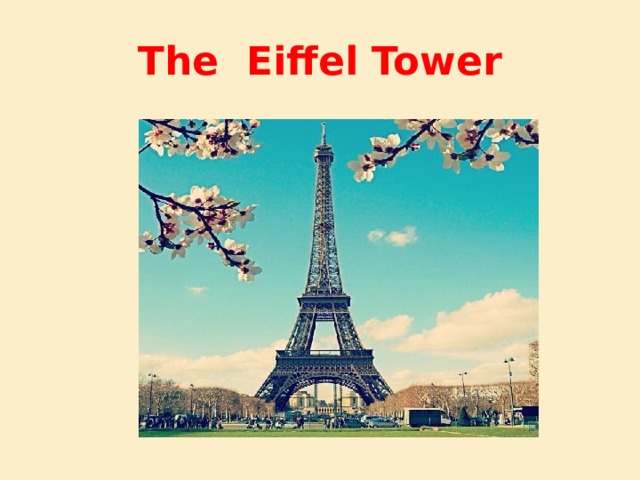 The Eiffel Tower 