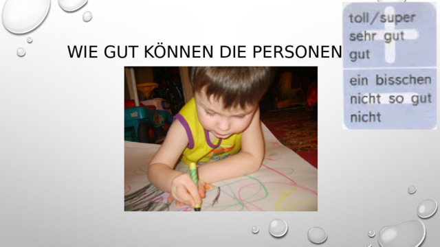 Wie gut können die Personen …? 