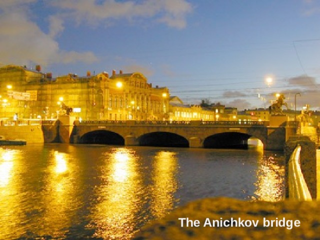 The Anichkov bridge 