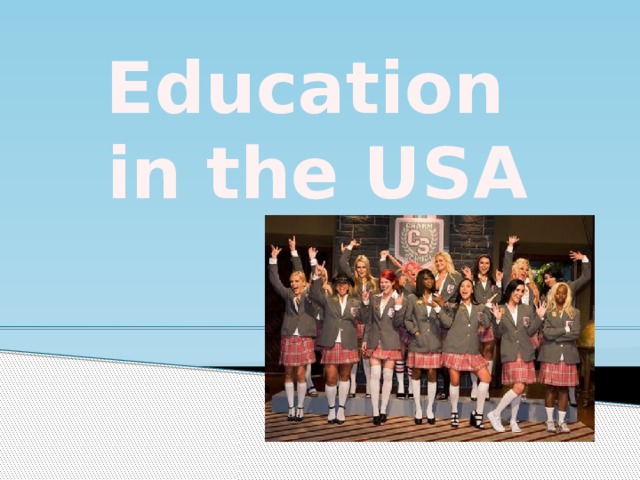 Education in the USA 