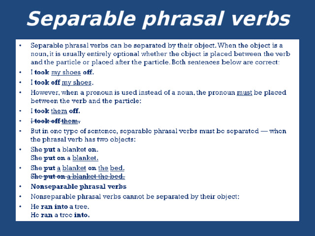 Separable phrasal verbs   