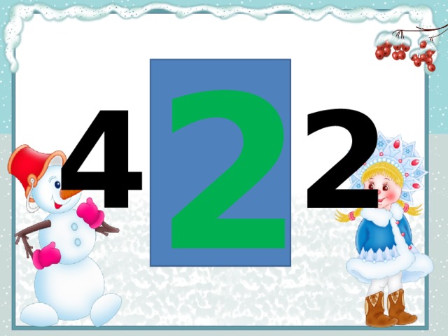 4 - 2 2 