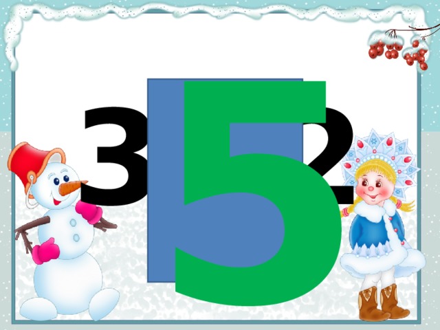 3+2 5 