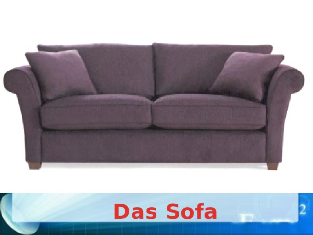 Das Sofa  